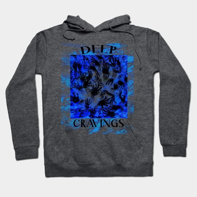 Deep Cravings JD Originals Hoodie by J&D Designs